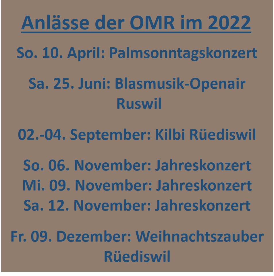 Jahresprogramm der Ortsmusik Rüediswil