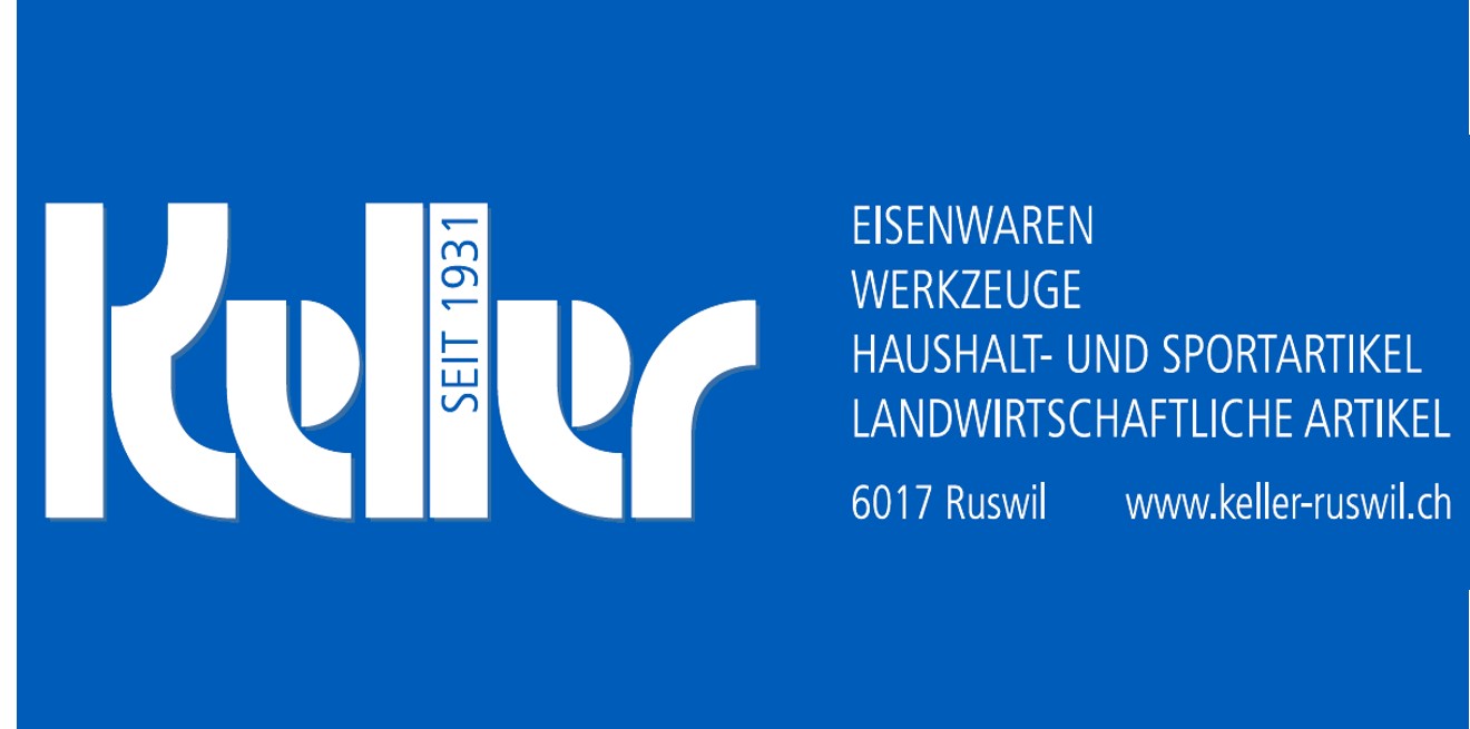 Der Eisenwarenhändler Keller Ruswil AG ist Sponsor der Kilbi Rüediswil 2024