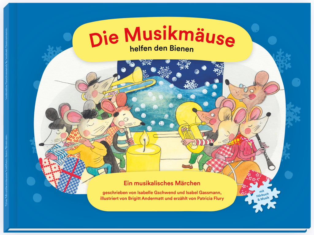 Die Ortsmusik Rüediswil führt am Familienkonzert vomn 6. Dezember 2025 die "Musikmäuse helfen den Bienen", von Isabelle Gschwend und Isabel Gassmann auf.