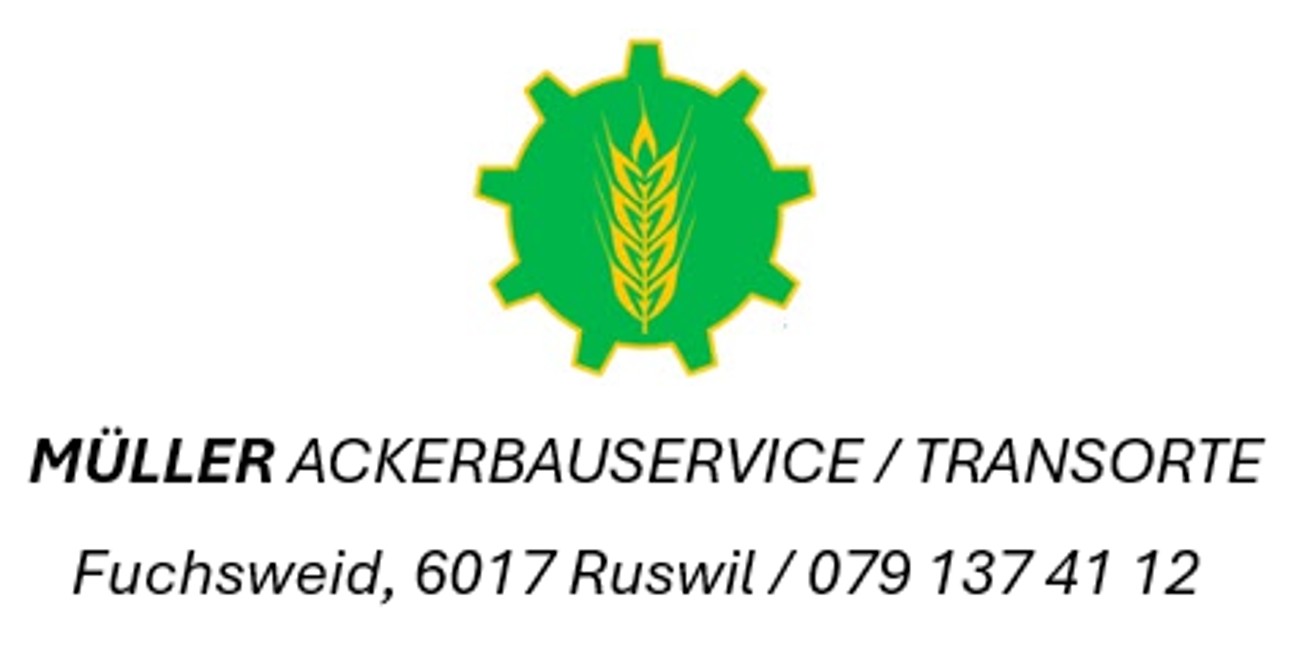 Müller Ackerbauservice/Transporte - Silvan Müller Fuchsweid Müller Ackerbauservice/Transporte ist Festgarnitur-Sponsor an der Neuuniformierung der Ortsmusik Rüediswil.