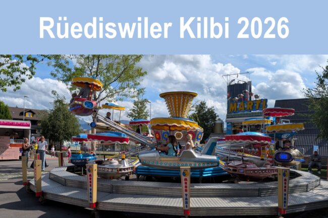 Rüediswiler Kilbi vom Fr. 21. - So. 23. August 2026 organisiert von der Ortsmusik Rüediswil.
