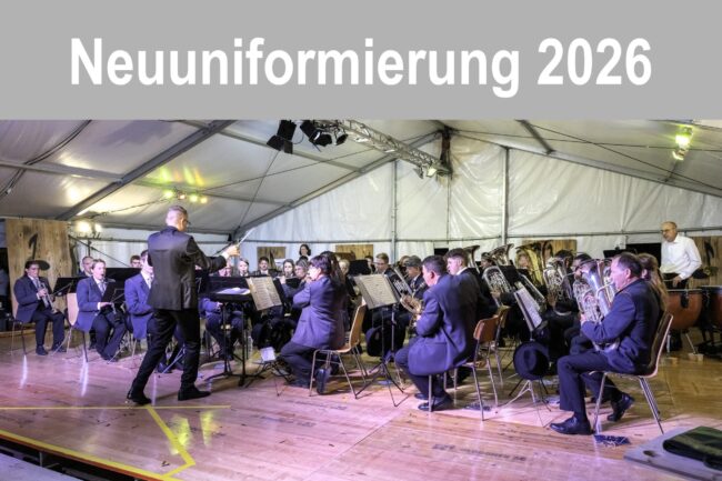Neuuniformierung der Ortsmusik Rüediswil vom Samstag 22. August 2026